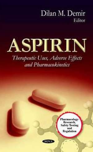 Aspirin de Dilan M. Demir