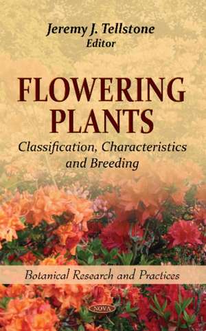 Flowering Plants de Jeremy J. Tellstone