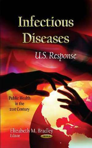 Infectious Diseases de Elizabeth M. Bradley