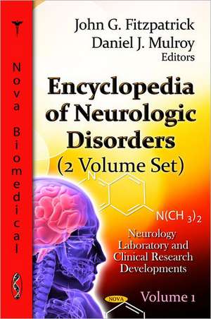 Encyclopedia of Neurologic Disorders de John G. Fitzpatrick