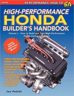 High-Performance Honda Builder's Handbook de Joe Pettitt