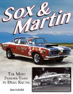 Sox & Martin de Jim Schild