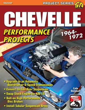 Chevelle Performance Projects de Cole Quinnell