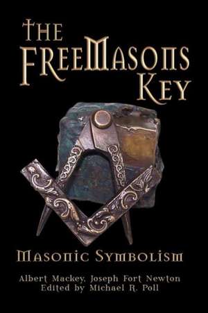 The Freemasons Key de Albert Mackey