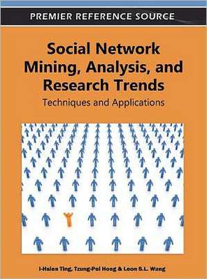 Social Network Mining, Analysis and Research Trends de Tzung-Pei Hong