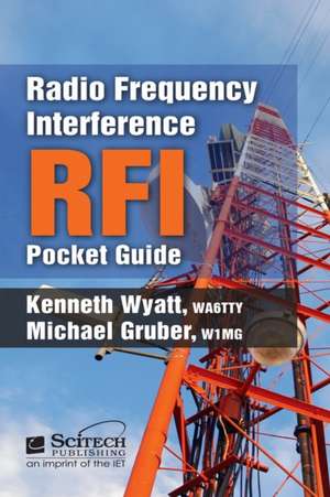 RADIO FREQUENCY INTERFACE POCKET GUIDE de KENNETH WYATT