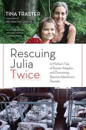 Rescuing Julia Twice de Tina Traster