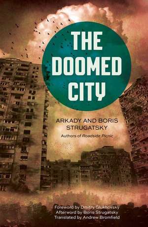 The Doomed City de Arkady Strugatsky