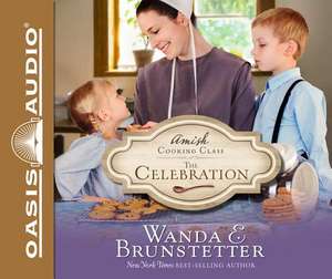 The Celebration de Wanda E. Brunstetter