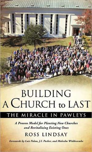 Building a Church to Last de Ross Lindsay