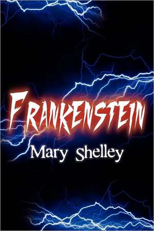 Frankenstein de Mary Shelley