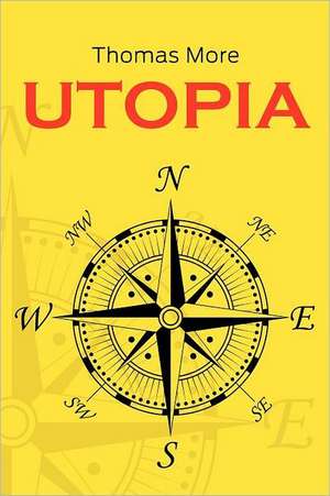 More, T: Utopia