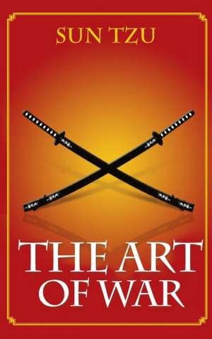 The Art of War de Sun Tzu