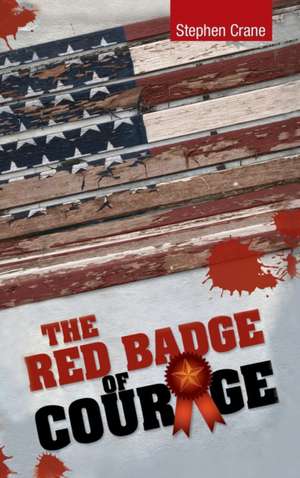 The Red Badge of Courage de Stephen Crane