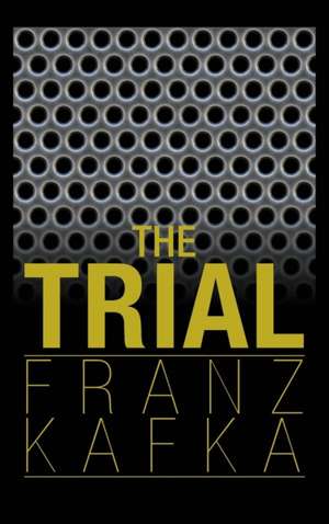 The Trial de Franz Kafka