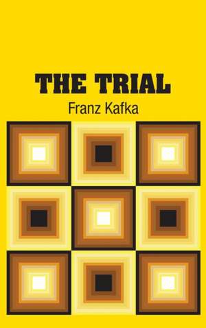 The Trial de Franz Kafka