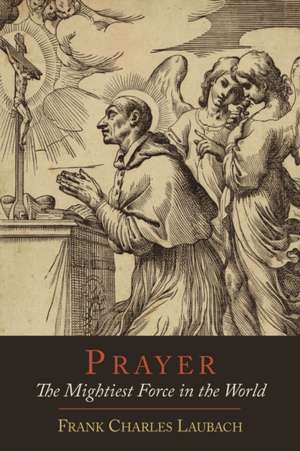 Prayer de Frank Charles Laubach