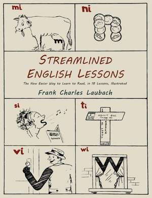 Streamlined English Lessons de Frank Charles Laubach