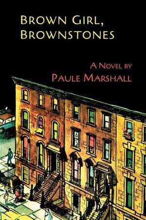 Brown Girl, Brownstones de Paule Marshall