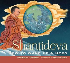 Shantideva de Dominique Townsend