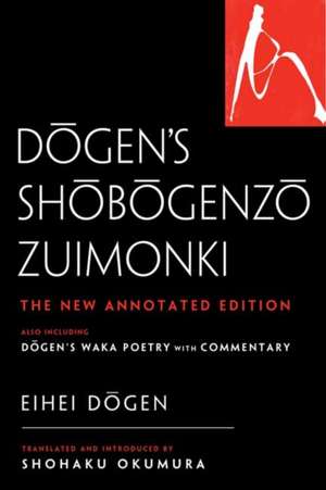 Dogen's Shobogenzo Zuimonki de Eihei Dogen