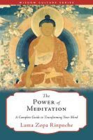 The Power of Meditation de Lama Zopa Rinpoche