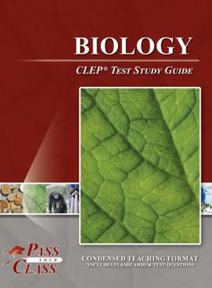 Biology CLEP Test Study Guide de Passyourclass