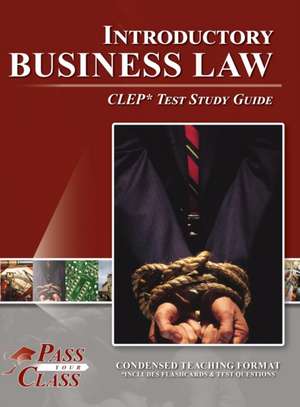 Introductory Business Law CLEP Test Study Guide de Passyourclass