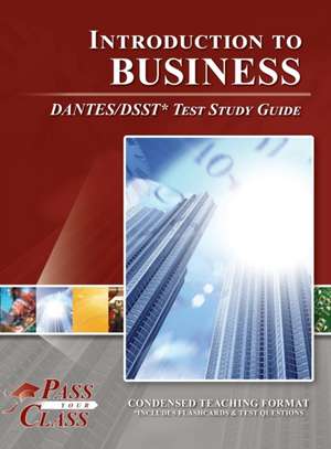 Introduction to Business DANTES/DSST Test Study Guide de Passyourclass