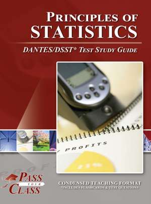 Principles of Statistics DANTES/DSST Test Study Guide de Passyourclass