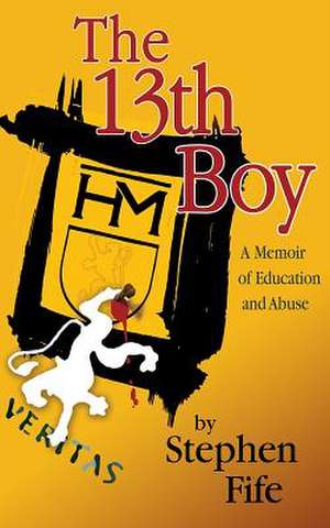 13th Boy de Stephen Fife