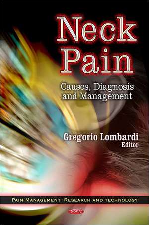 Neck Pain de Gregorio Lombardi