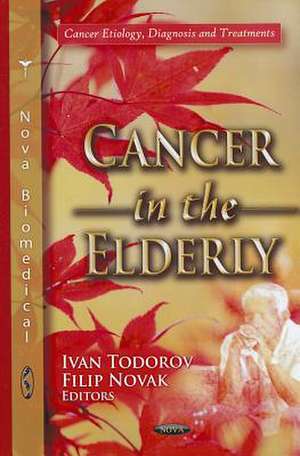 Cancer in the Elderly de Ivan Todorov