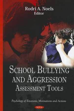 School Bullying & Aggression de Rodri A. Noels