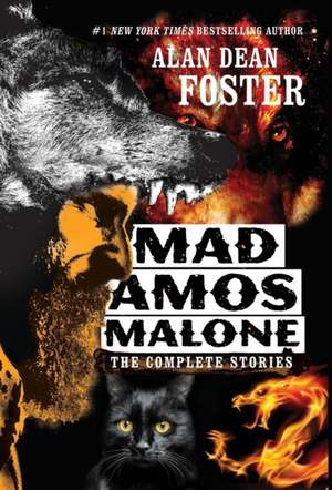 Mad Amos Malone de Alan Dean Foster