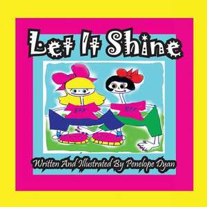 Let It Shine de Penelope Dyan