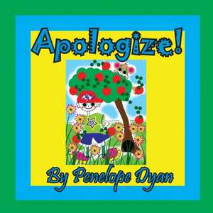 Apologize! de Penelope Dyan