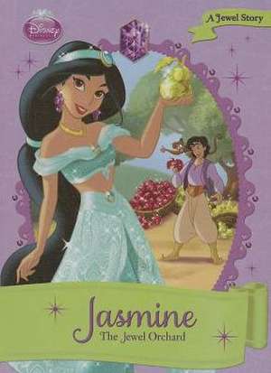 Jasmine: The Jewel Orchard de Ellie O'Ryan