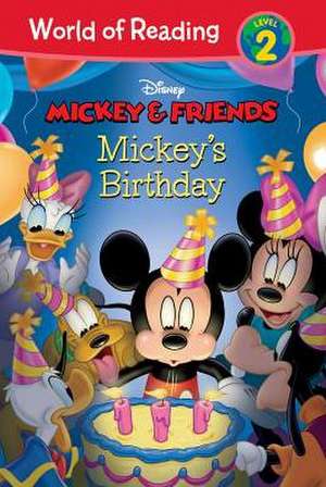 Mickey & Friends: Mickey's Birthday de Elle D. Risco