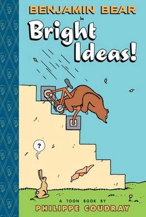 Benjamin Bear in Bright Ideas! de Philippe Coudray