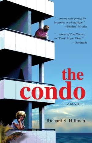 The Condo de Richard S. Hillman