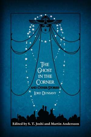 The Ghost in the Corner and Other Stories de Lord Dunsany