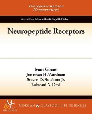 Neuropeptide Receptors de Ivone Gomes