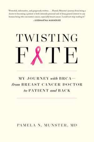 Twisting Fate de Pamela Munster
