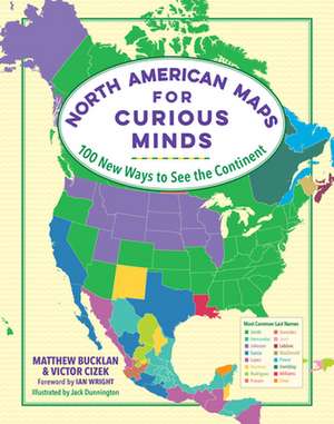 North American Maps for Curious Minds de Matthew Bucklan