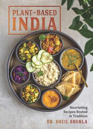 Plant-Based India de Sheil Shukla