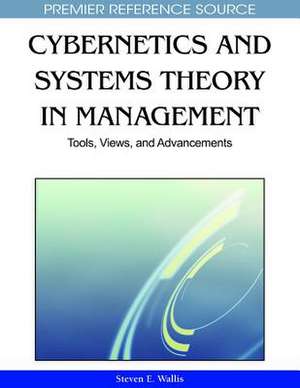 Cybernetics and Systems Theory in Management de Steven Wallis