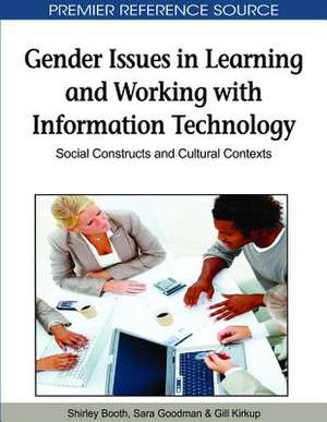 Gender Issues in Learning and Working with Information Technology de Shirley Booth