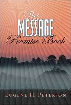 The Message Promise Book de The Navigators