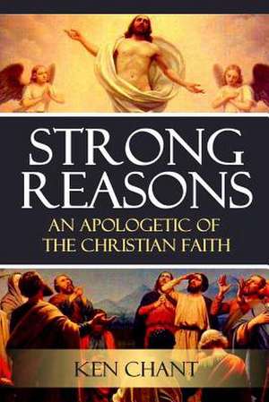 Strong Reasons de Ken Chant